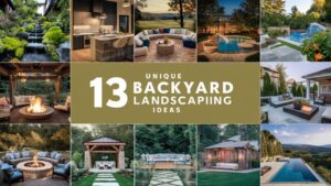 13 Incredible Backyard Landscaping Ideas